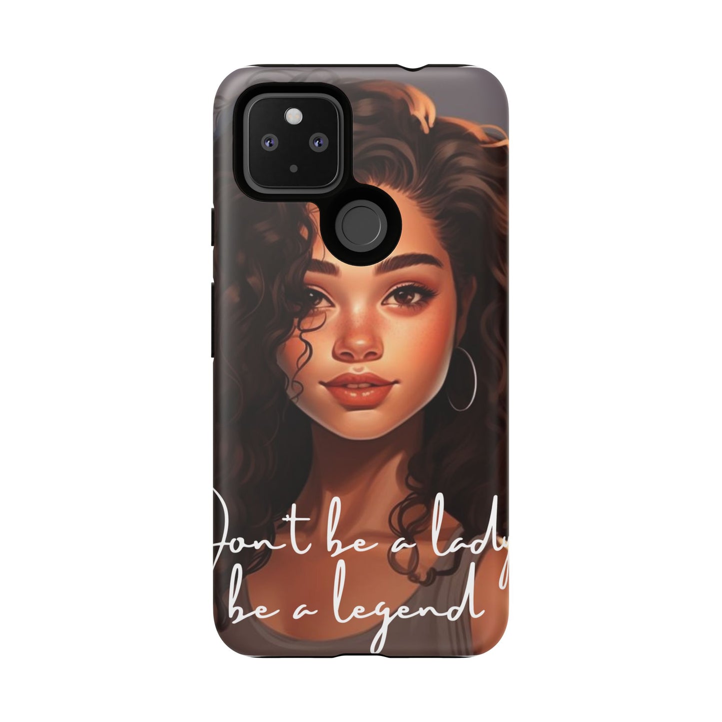 Tough Cases - Google Pixel - Unique Phone Case with Inspirational Quote, Stylish Phone Cover, Gift for Her, Trendy Accessory, Everyday Use