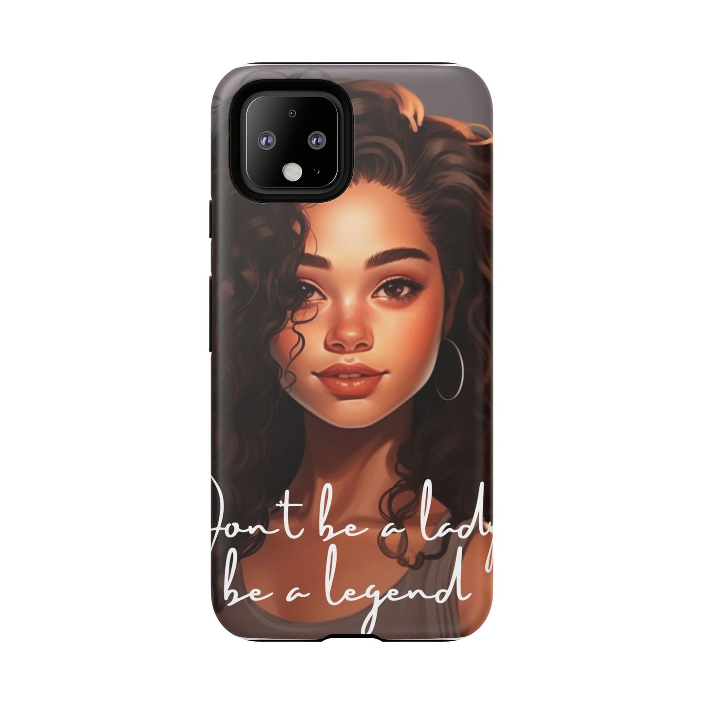 Tough Cases - Google Pixel - Unique Phone Case with Inspirational Quote, Stylish Phone Cover, Gift for Her, Trendy Accessory, Everyday Use