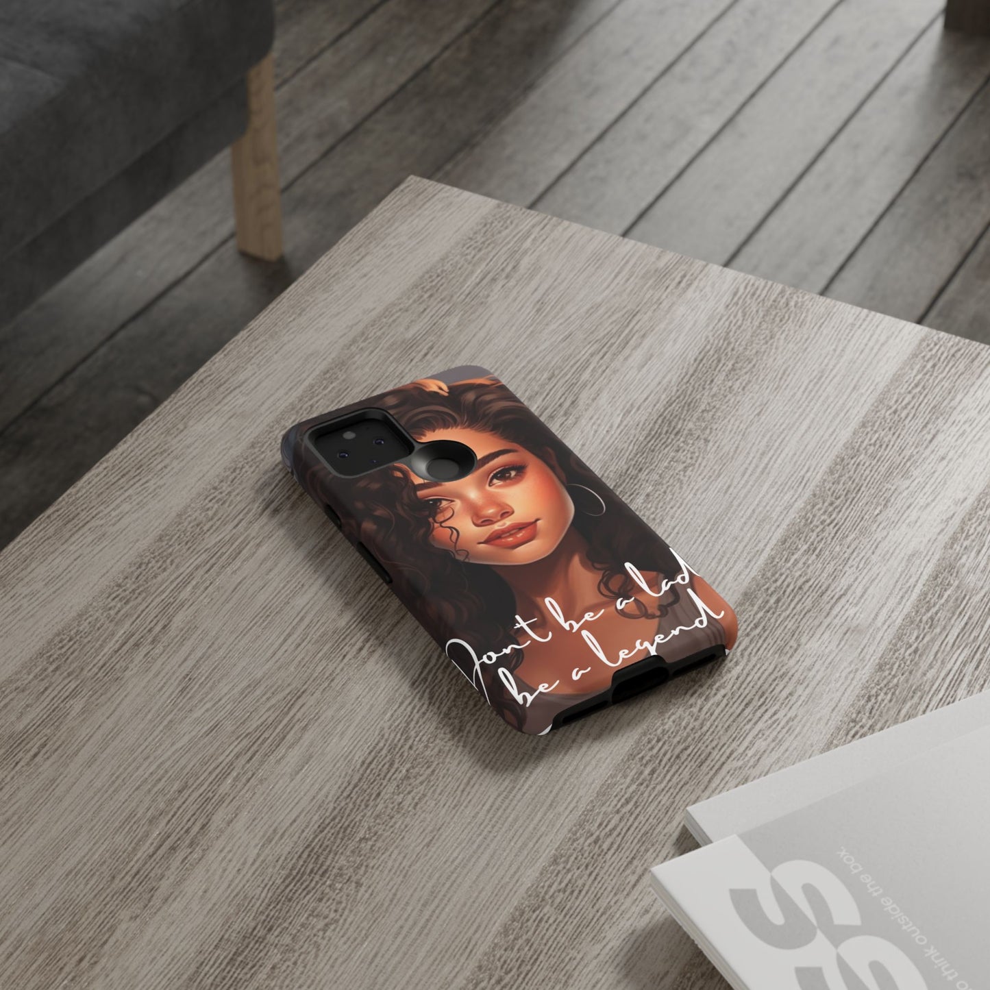 Tough Cases - Google Pixel - Unique Phone Case with Inspirational Quote, Stylish Phone Cover, Gift for Her, Trendy Accessory, Everyday Use