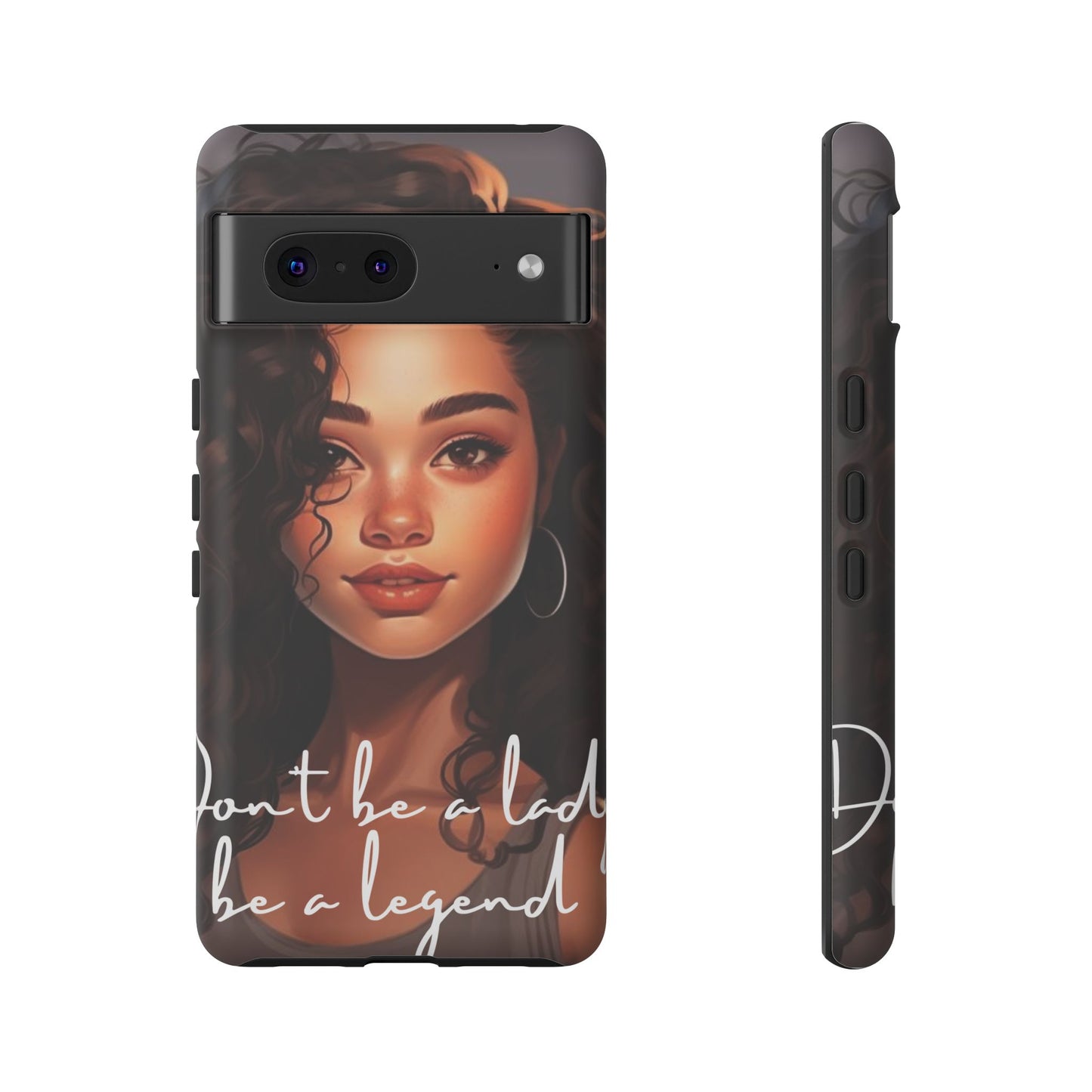 Tough Cases - Google Pixel - Unique Phone Case with Inspirational Quote, Stylish Phone Cover, Gift for Her, Trendy Accessory, Everyday Use