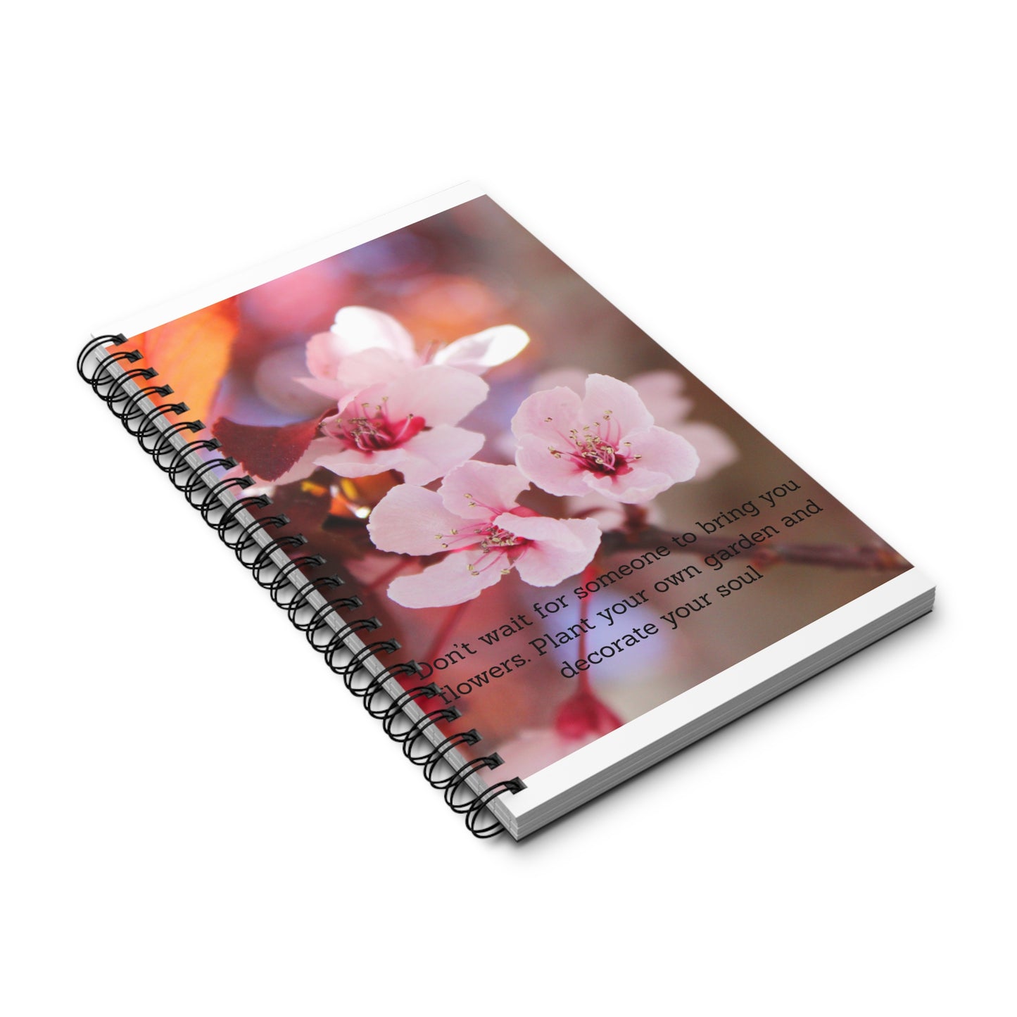 Spiral Journal - Plant Your Own Garden Inspirational Quote