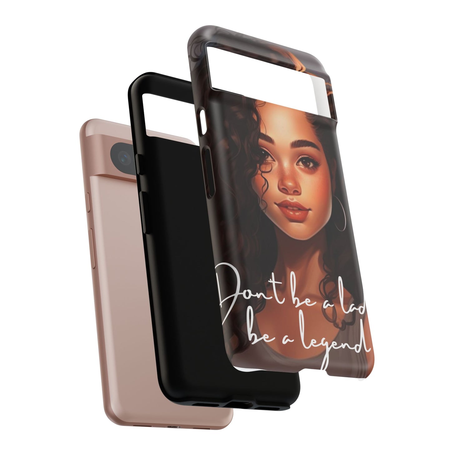 Tough Cases - Google Pixel - Unique Phone Case with Inspirational Quote, Stylish Phone Cover, Gift for Her, Trendy Accessory, Everyday Use