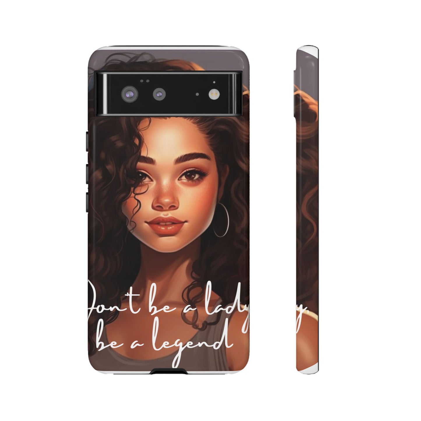 Tough Cases - Google Pixel - Unique Phone Case with Inspirational Quote, Stylish Phone Cover, Gift for Her, Trendy Accessory, Everyday Use