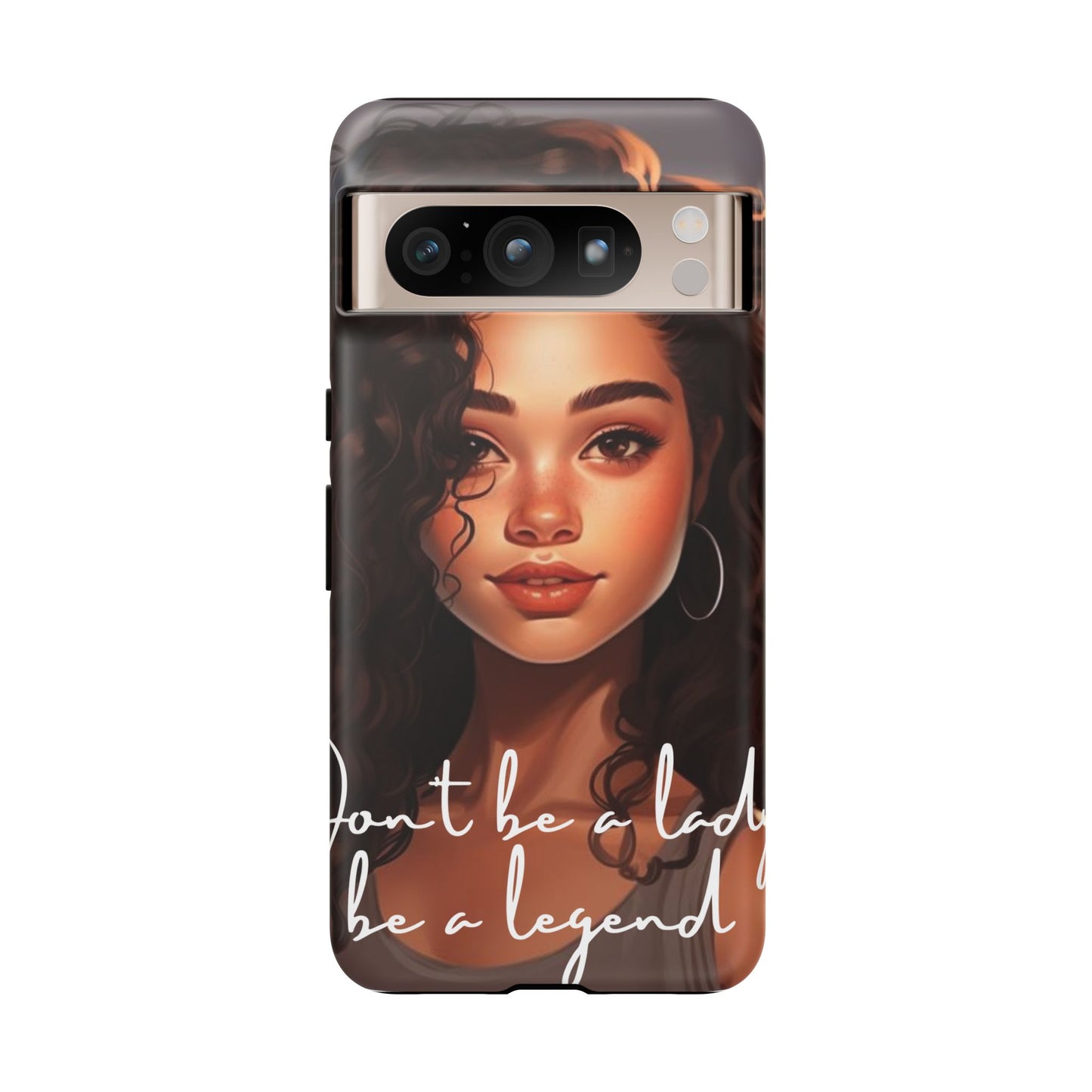 Tough Cases - Google Pixel - Unique Phone Case with Inspirational Quote, Stylish Phone Cover, Gift for Her, Trendy Accessory, Everyday Use