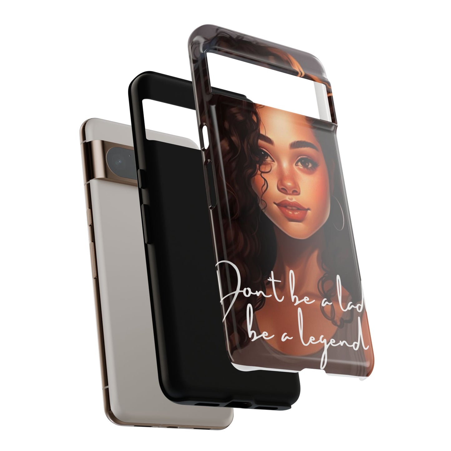 Tough Cases - Google Pixel - Unique Phone Case with Inspirational Quote, Stylish Phone Cover, Gift for Her, Trendy Accessory, Everyday Use