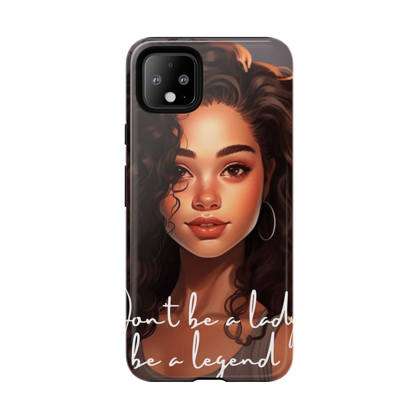 Tough Cases - Google Pixel - Unique Phone Case with Inspirational Quote, Stylish Phone Cover, Gift for Her, Trendy Accessory, Everyday Use