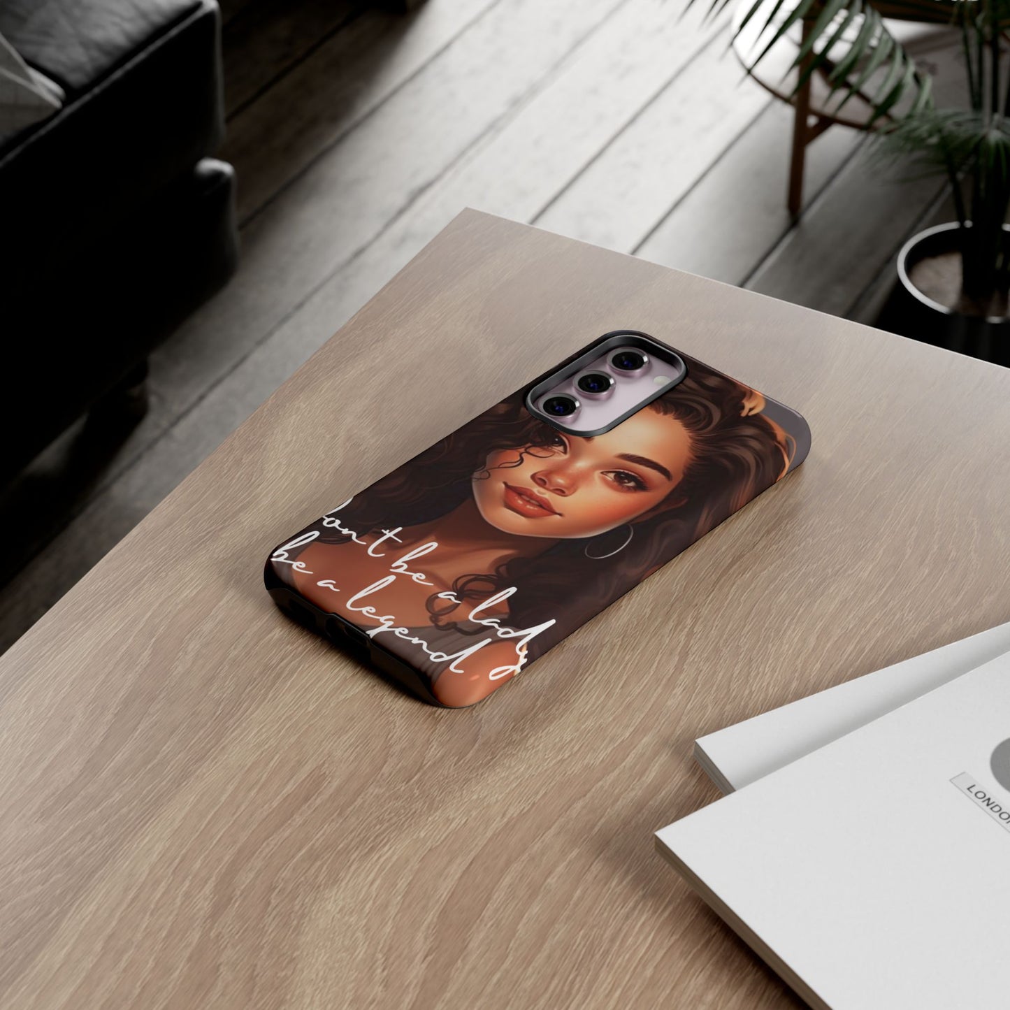 Tough Cases - Samsung Galaxy - Unique Phone Case with Inspirational Quote, Stylish Phone Cover, Gift for Her, Trendy Accessory, Everyday Use