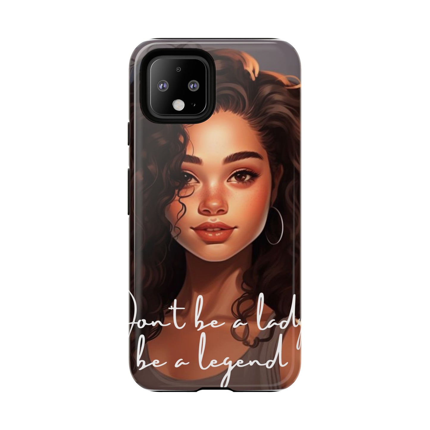 Tough Cases - Google Pixel - Unique Phone Case with Inspirational Quote, Stylish Phone Cover, Gift for Her, Trendy Accessory, Everyday Use