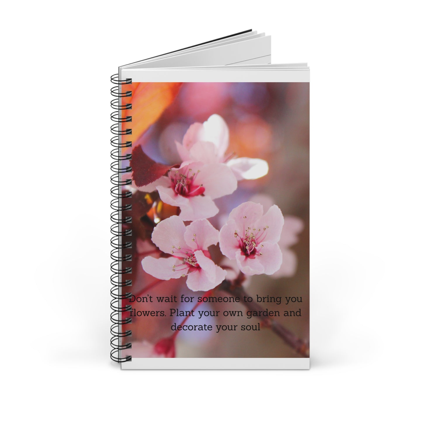 Spiral Journal - Plant Your Own Garden Inspirational Quote