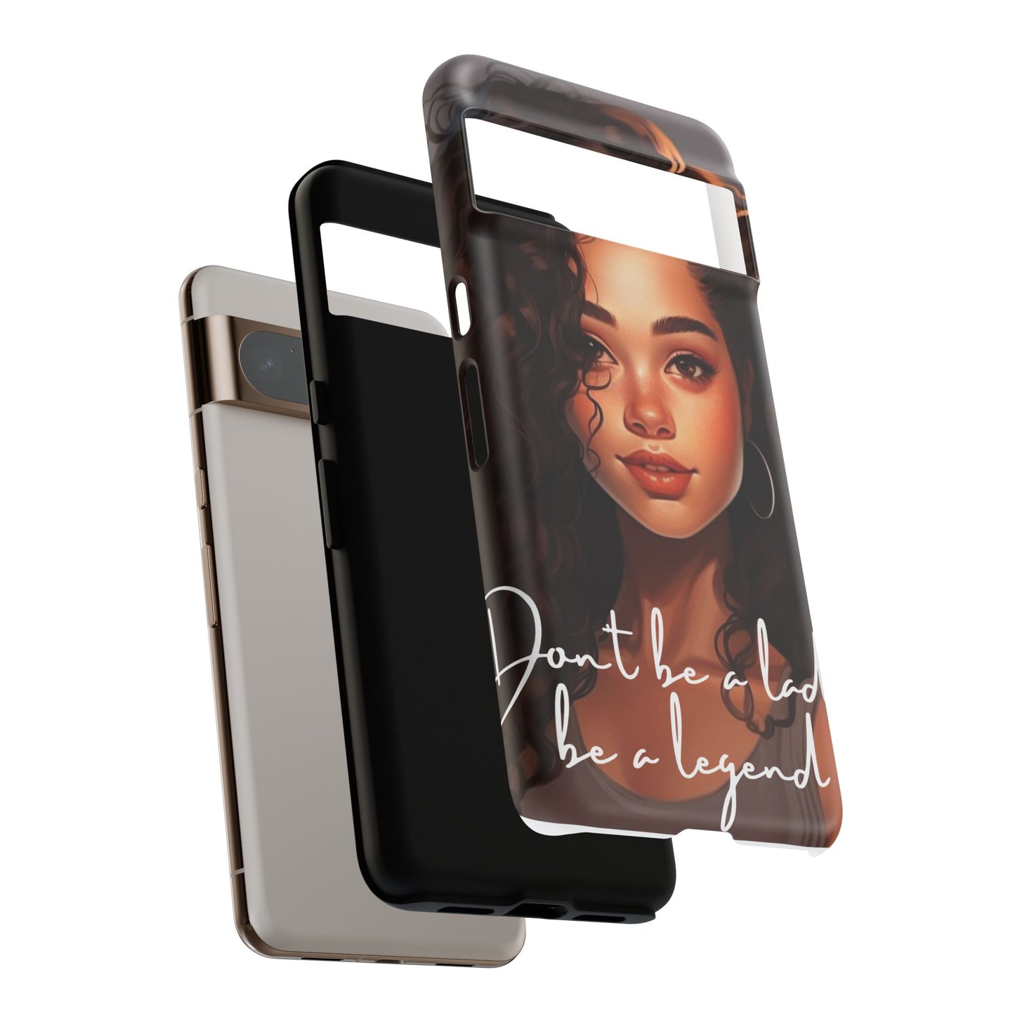 Tough Cases - Google Pixel - Unique Phone Case with Inspirational Quote, Stylish Phone Cover, Gift for Her, Trendy Accessory, Everyday Use