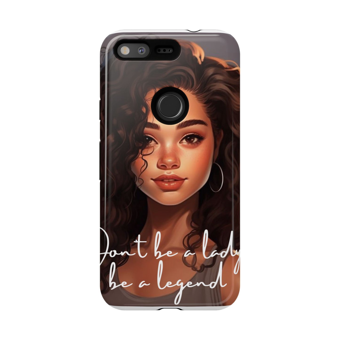 Tough Cases - Google Pixel - Unique Phone Case with Inspirational Quote, Stylish Phone Cover, Gift for Her, Trendy Accessory, Everyday Use
