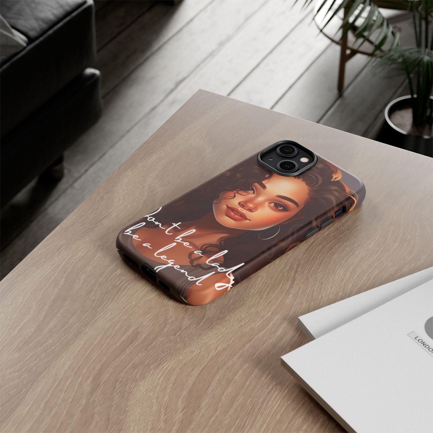 Tough Cases - iPhone - Unique Phone Case with Inspirational Quote, Stylish Phone Cover, Gift for Her, Trendy Accessory, Everyday Use